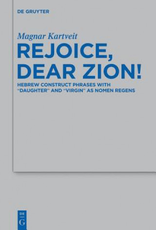Carte Rejoice, Dear Zion! Magnar Kartveit