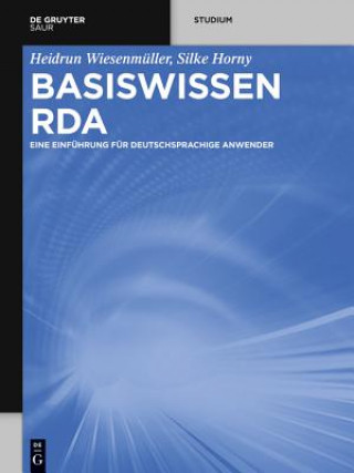 Kniha Basiswissen RDA Heidrun Wiesenmüller