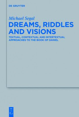 Kniha Dreams, Riddles, and Visions Michael Segal