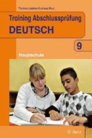 Livre Training Abschlussprüfung Deutsch. Hauptschule Thomas Leidner