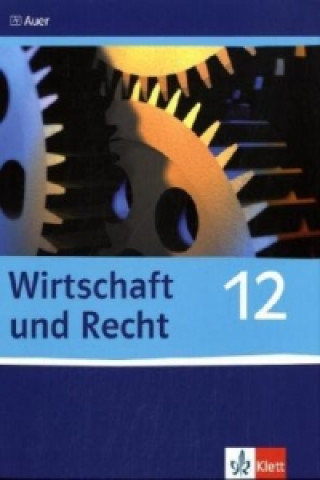 Kniha Wirtschaft und Recht 12 Susanne Fischer