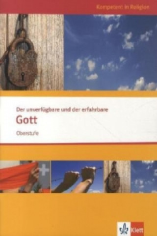 Könyv Der unverfügbare und der erfahrbare Gott. Ausgabe Niedersachsen Bärbel Husmann