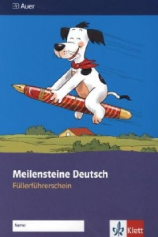 Книга Meilensteine Deutsch 1/2. Füllerführerschein - Ausgabe ab 2013 