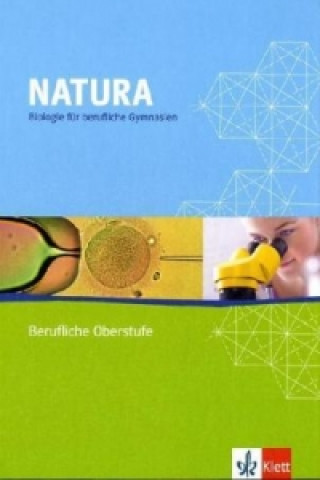 Kniha Natura Biologie Berufliche Oberstufe Claus Reinhardt
