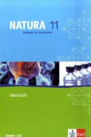 Kniha Natura Biologie 11. Ausgabe Bayern Helmut Moßner