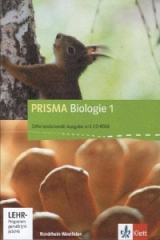 Carte PRISMA Biologie 1. Differenzierende Ausgabe Nordrhein-Westfalen, m. 1 CD-ROM 