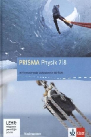Carte PRISMA Physik 7/8. Differenzierende Ausgabe Niedersachsen, m. 1 CD-ROM 