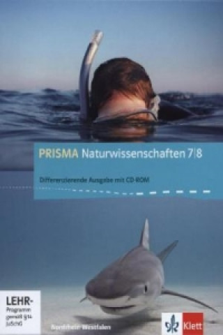 Buch PRISMA Naturwissenschaften 7/8. Differenzierende Ausgabe Nordrhein-Westfalen, m. 1 CD-ROM 