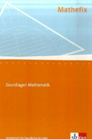 Livre Mathefix. Grundlagen Mathematik 