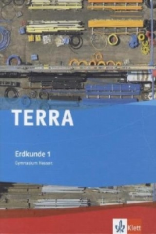 Könyv TERRA Erdkunde 1. Ausgabe Hessen Gymnasium 