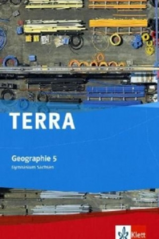 Carte TERRA Geographie 5. Ausgabe Sachsen Gymnasium Egbert Brodengeier