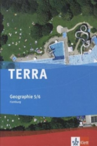 Buch TERRA Geographie 5/6. Ausgabe Hamburg Gymnasium Arnold Schultze