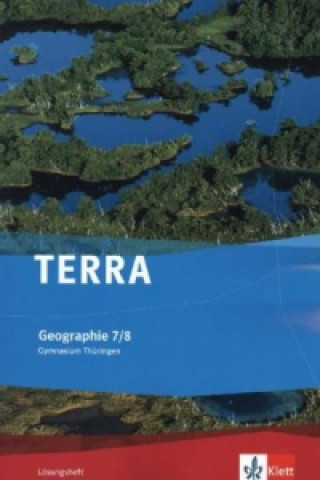 Carte TERRA Geographie 7/8. Ausgabe Thüringen Gymnasium 