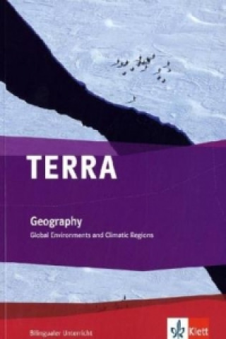 Könyv TERRA Geography. Global Environments and Climatic Regions Gregor C. Falk