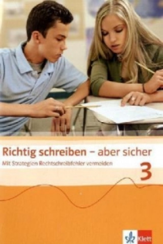 Книга Richtig schreiben - aber sicher 3 Jutta Streer