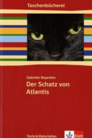 Könyv Der Schatz von Atlantis Gabriele Beyerlein