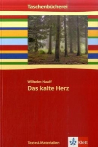 Könyv Das kalte Herz Wilhelm Hauff