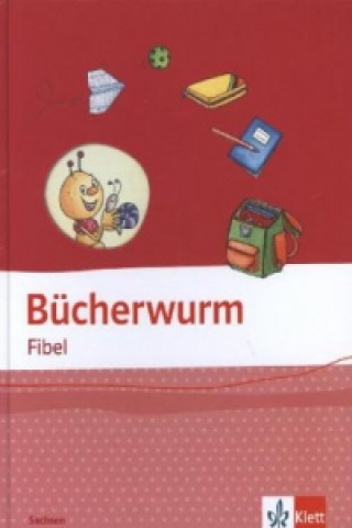 Carte Bücherwurm Fibel. Ausgabe für Sachsen 