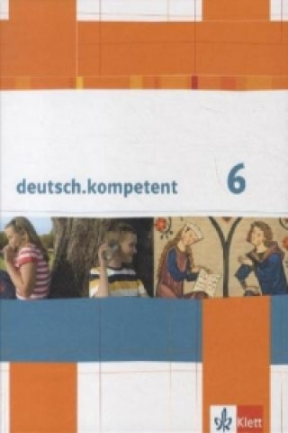 Könyv deutsch.kompetent 6 Heike Henninger