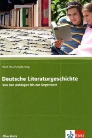 Kniha Deutsche Literaturgeschichte Wolf Wucherpfennig
