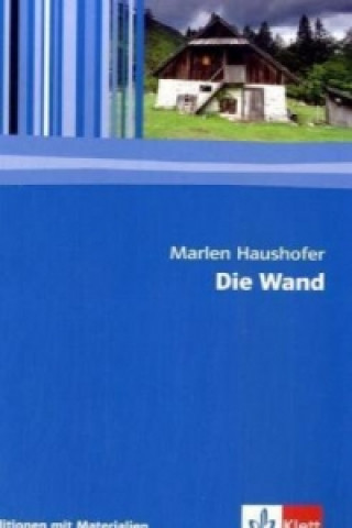 Kniha Die Wand Marlen Haushofer