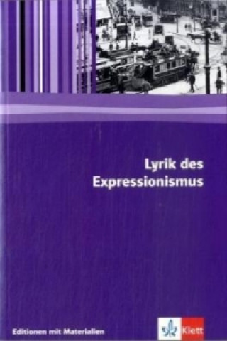 Kniha Lyrik des Expressionismus Wilhelm Große