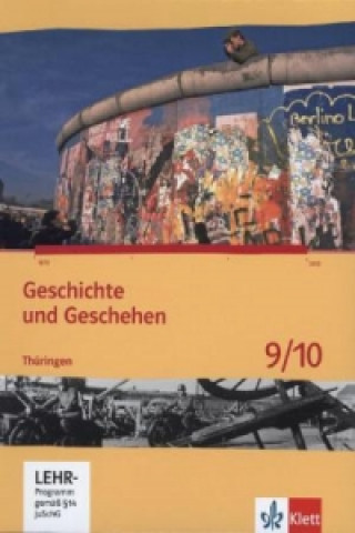 Książka Geschichte und Geschehen 9/10. Ausgabe Thüringen Gymnasium, m. 1 CD-ROM 