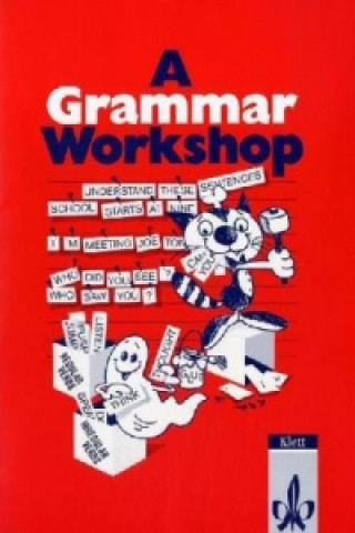 Carte A Grammar Workshop. Übungsheft Margaret von Ziegesar
