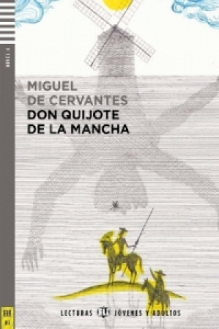 Carte Don Quixote de la Mancha, m. Audio-CD Miguel de Cervantes Saavedra