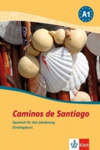 Buch Caminos de Santiago Eva Narvajas Colon