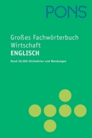 Книга PONS Großes Fachwörterbuch Wirtschaft Peter Collin