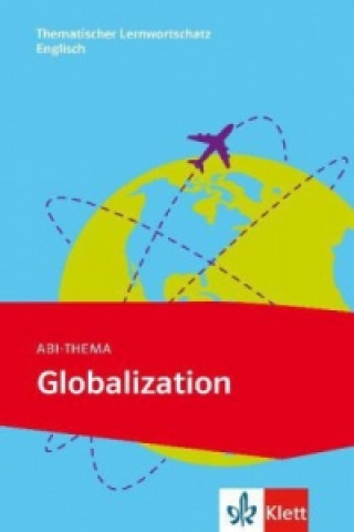 Kniha Abi-Thema: Globalization Monika N. Floyd