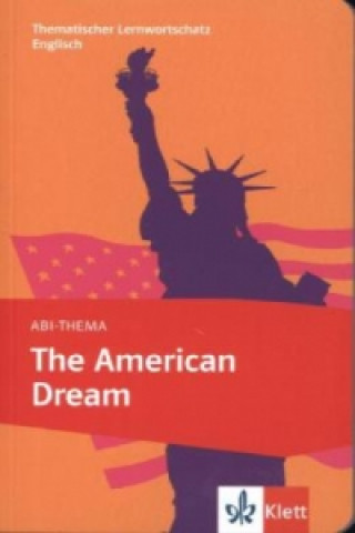 Kniha Abi-Thema: The American Dream Peter Bruck