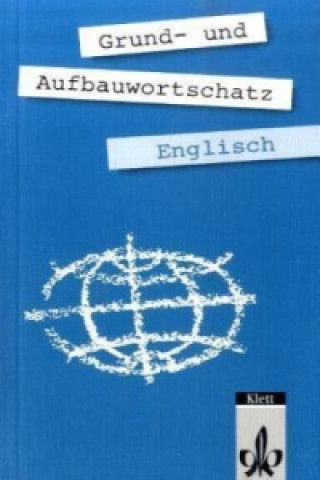 Buch Grund- und Aufbauwortschatz Englisch Erich Weis