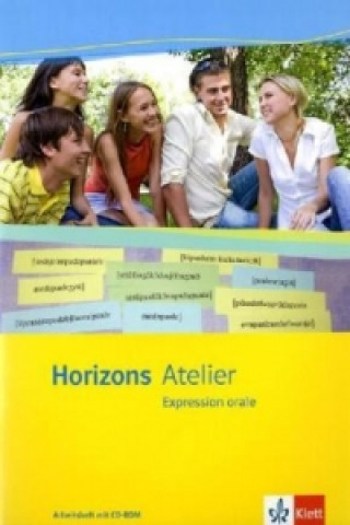 Książka Horizons Atelier. Expression orale, m. 1 CD-ROM 