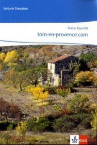 Książka tom-en-provence.com, m. 1 Audio-CD Marie Gauvillé