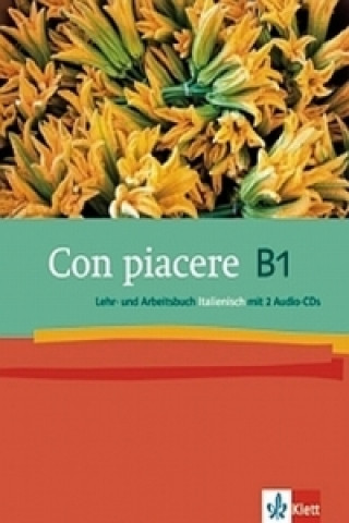 Kniha Con piacere B1, Lehr- und Arbeitsbuch Italienisch, m. 2 Audio-CDs Adele Finzi