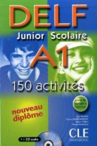 Kniha DELF Junior Scolaire A1 Alain Rausch