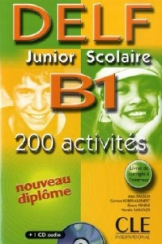 Книга DELF Junior Scolaire B1 Alain Rausch