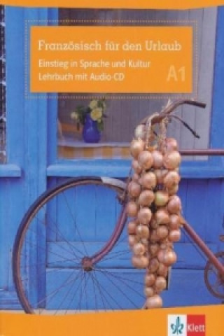 Könyv Französisch für den Urlaub, m. Audio-CD Magalie Feuillet-Natt