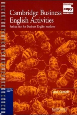 Kniha Cambridge Business English Activities Jane Cordell