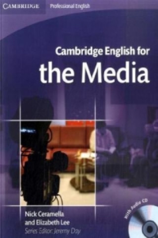 Kniha Cambridge English for the Media, w. Audio-CD Jeremy Day