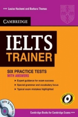 Carte IELTS Trainer - Six Practice Tests (with answers), w. 3 Audio-CDs Louise Hashemi
