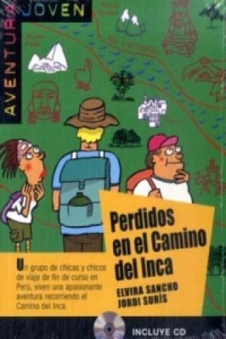 Carte Perdidos en el camino del Inca, m. Audio-CD Elvira Sancho
