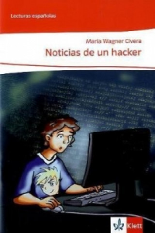 Kniha Noticias de un hacker Maria Wagner Civera