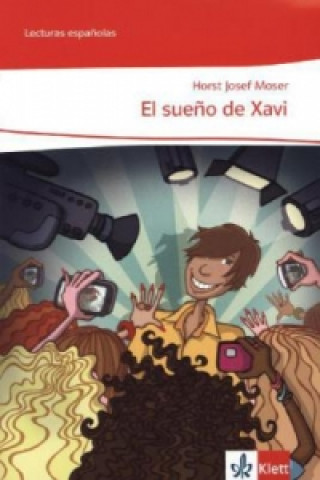 Livre El sueño de Xavi Horst J. Moser