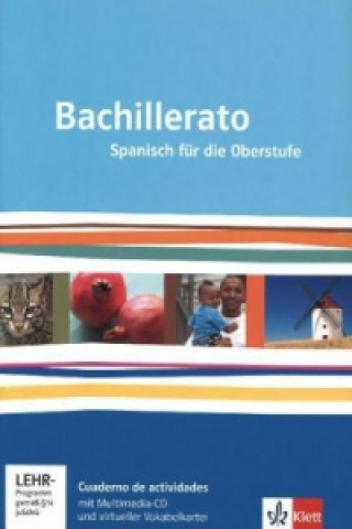 Carte Bachillerato. Ausgabe Spanisch für die Oberstufe, m. 1 Beilage 