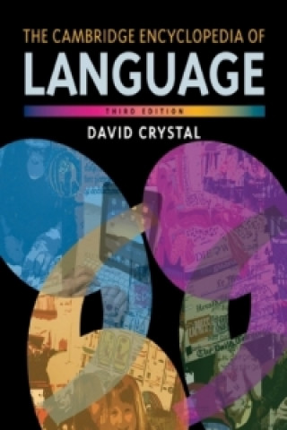 Kniha The Cambridge Encyclopedia of Language David Crystal