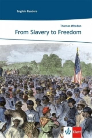 Kniha From Slavery to Freedom Thomas Weedon