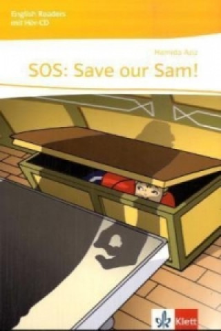 Könyv SOS: Save Our Sam!, m. 1 Audio-CD Hamida Aziz